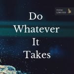 Do Whatever it Takes, Toisc Limited, Success