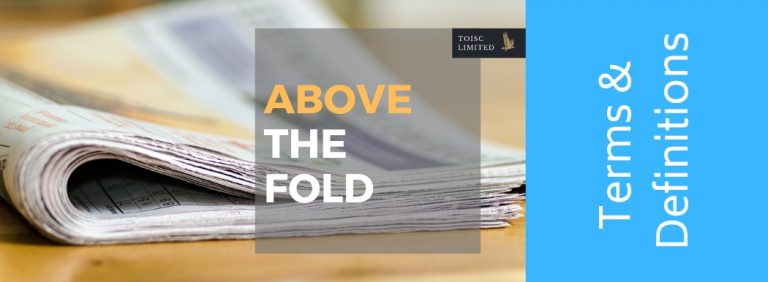 Above the Fold and How to Use it Effectively