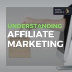 Marketing, advertising, Terms, Definitions, Dictionary, Toisc Limited, Advertising and Marketing Consultancy, Understanding Affiliate Marketing